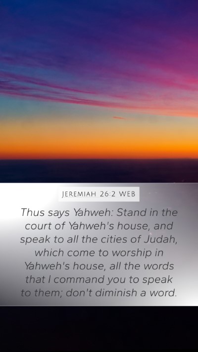 Jeremiah 26:2 WEB Bible Verse Image