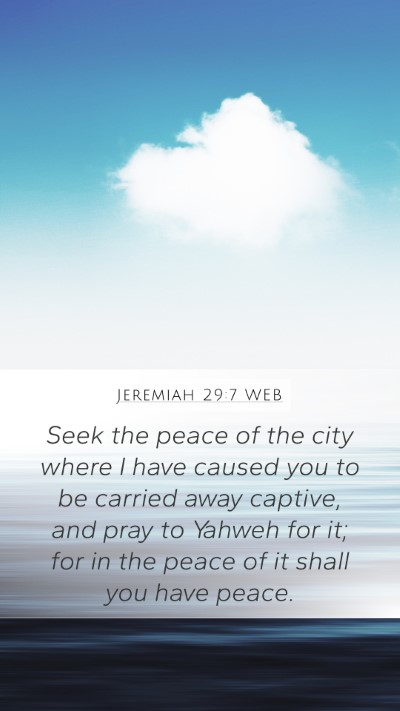 Jeremiah 29:7 WEB Bible Verse Image