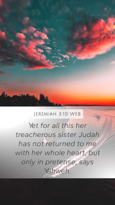 Jeremiah 3:10 WEB Bible Verse Image