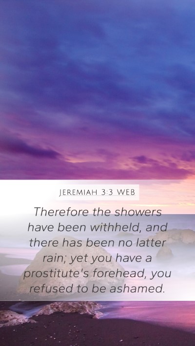 Jeremiah 3:3 WEB Bible Verse Image