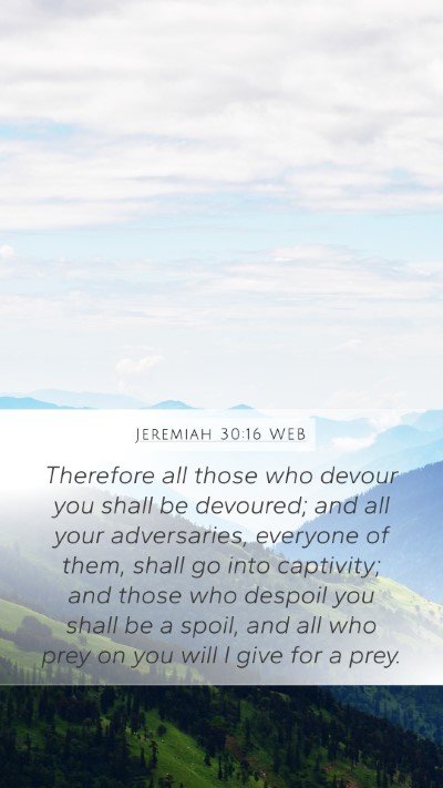 Jeremiah 30:16 WEB Bible Verse Image