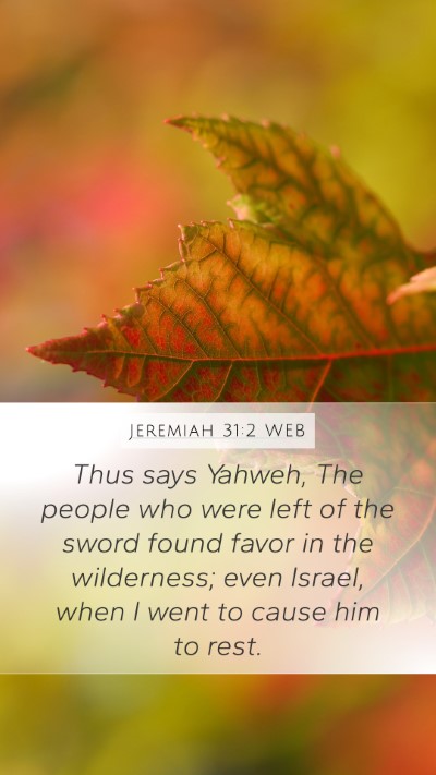 Jeremiah 31:2 WEB Bible Verse Image
