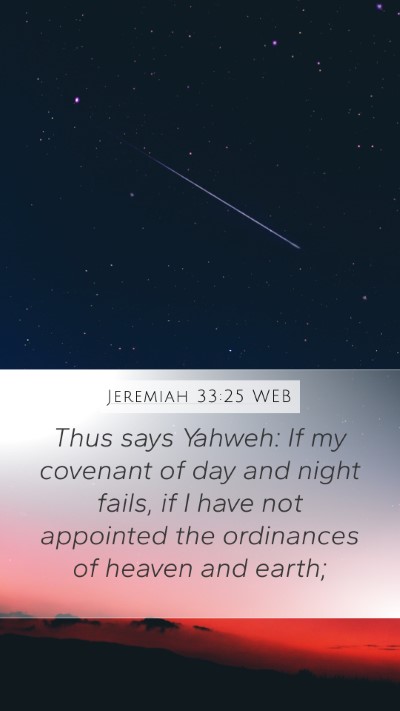 Jeremiah 33:25 WEB Bible Verse Image
