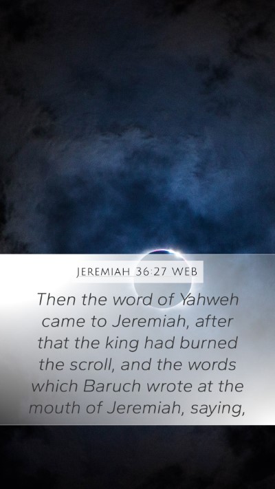 Jeremiah 36:27 WEB Bible Verse Image
