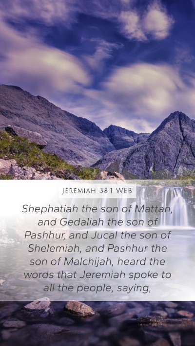 Jeremiah 38:1 WEB Bible Verse Image
