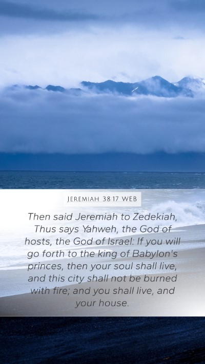 Jeremiah 38:17 WEB Bible Verse Image