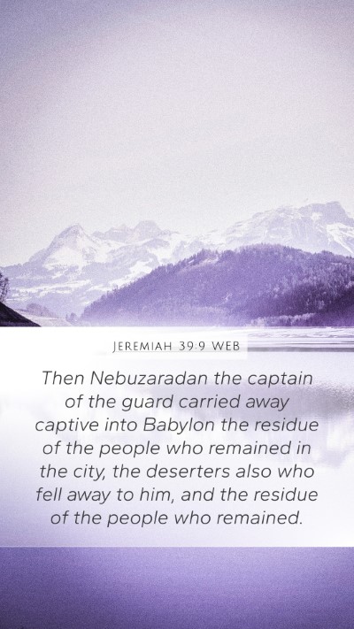 Jeremiah 39:9 WEB Bible Verse Image