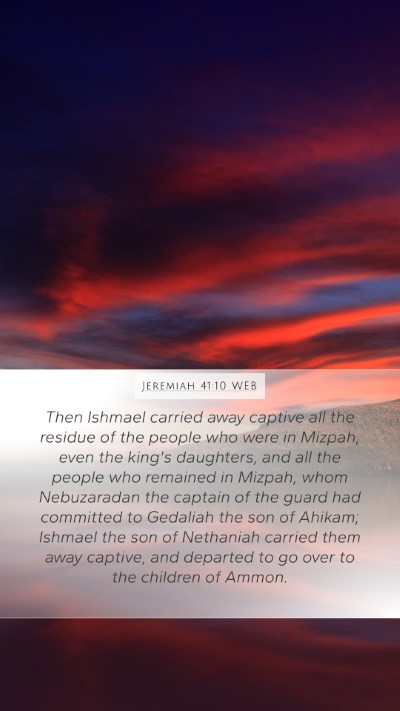 Jeremiah 41:10 WEB Bible Verse Image