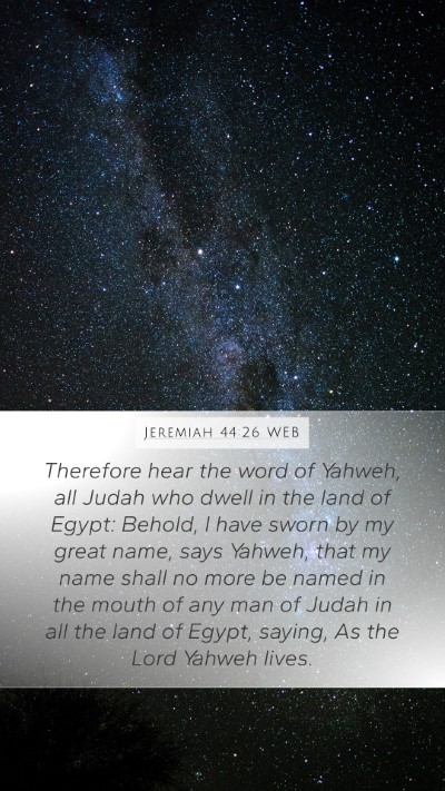 Jeremiah 44:26 WEB Bible Verse Image