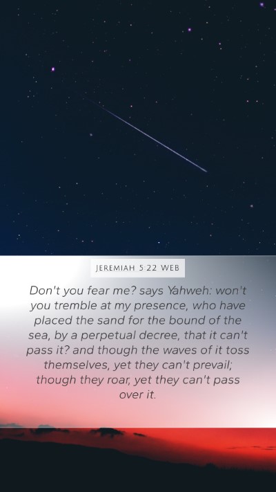 Jeremiah 5:22 WEB Bible Verse Image