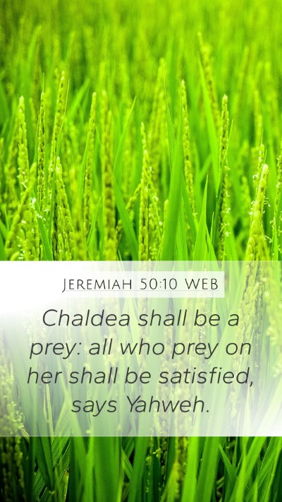 Jeremiah 50:10 WEB Bible Verse Image