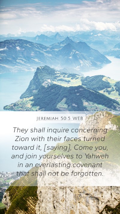Jeremiah 50:5 WEB Bible Verse Image