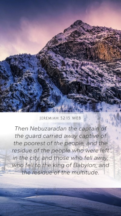 Jeremiah 52:15 WEB Bible Verse Image