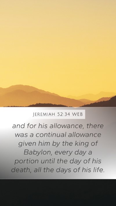 Jeremiah 52:34 WEB Bible Verse Image
