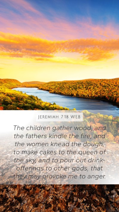 Jeremiah 7:18 WEB Bible Verse Image