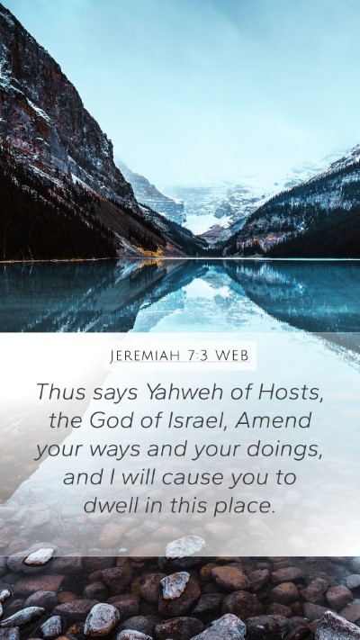Jeremiah 7:3 WEB Bible Verse Image