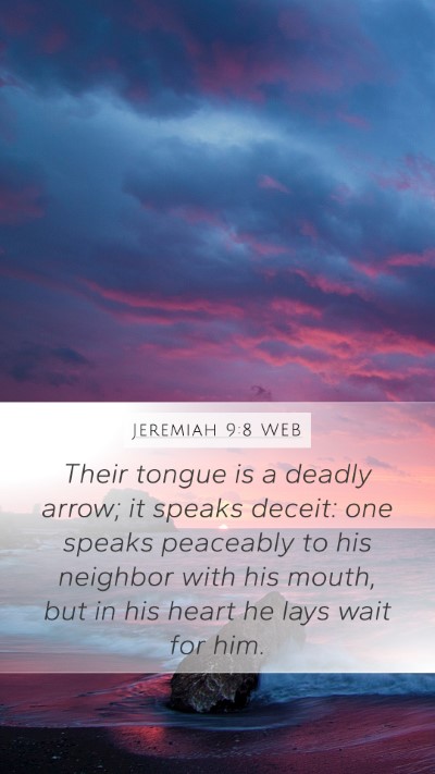 Jeremiah 9:8 WEB Bible Verse Image