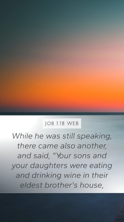 Job 1:18 WEB Bible Verse Image