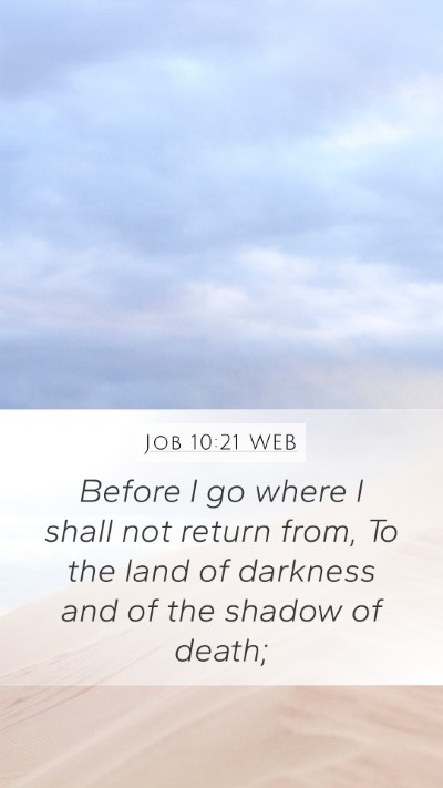 Job 10:21 WEB Bible Verse Image