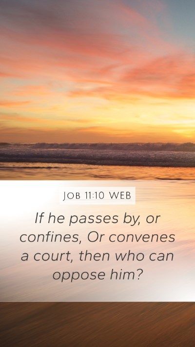 Job 11:10 WEB Bible Verse Image