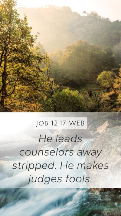 Job 12:17 WEB Bible Verse Image
