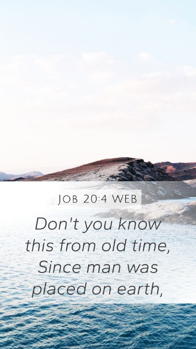 Job 20:4 WEB Bible Verse Image