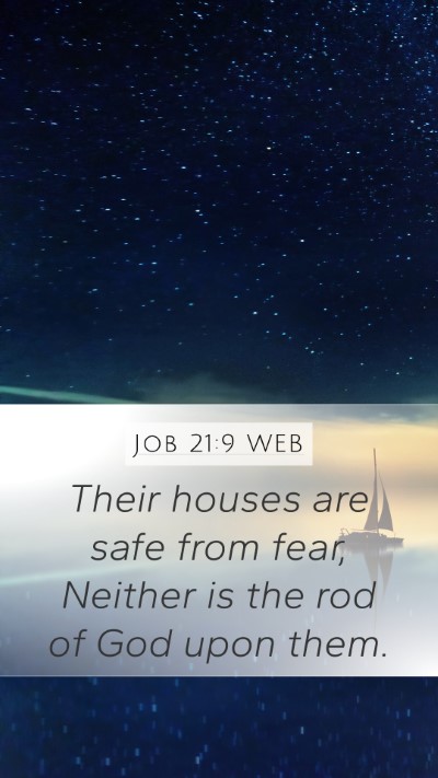 Job 21:9 WEB Bible Verse Image