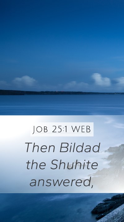 Job 25:1 WEB Bible Verse Image