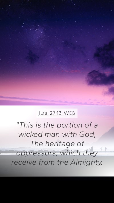 Job 27:13 WEB Bible Verse Image