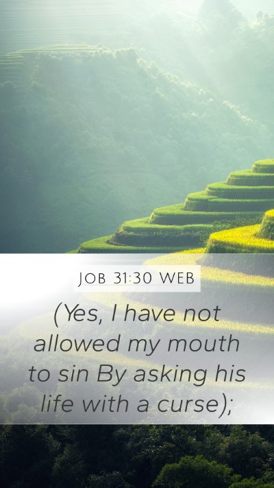 Job 31:30 WEB Bible Verse Image