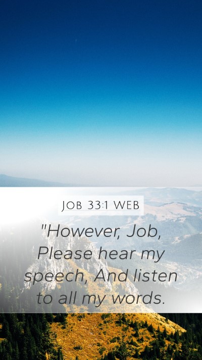 Job 33:1 WEB Bible Verse Image