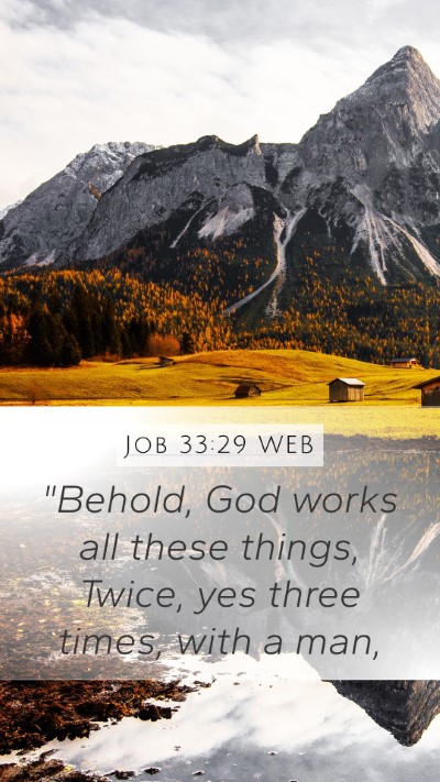 Job 33:29 WEB Bible Verse Image