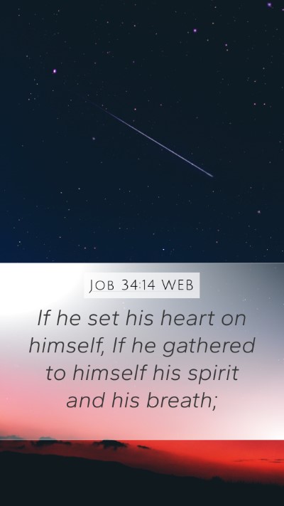 Job 34:14 WEB Bible Verse Image