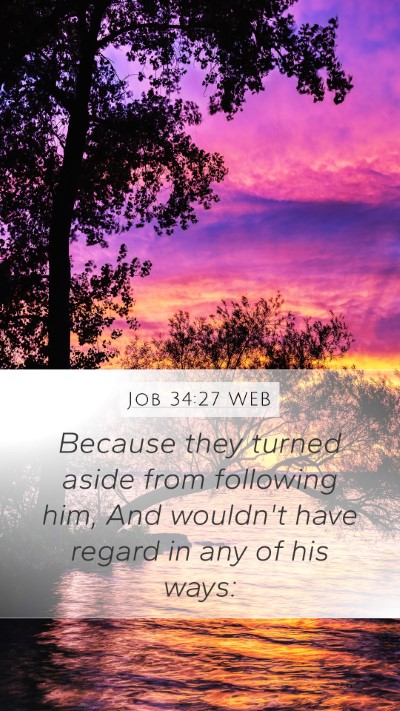 Job 34:27 WEB Bible Verse Image