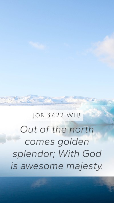 Job 37:22 WEB Bible Verse Image