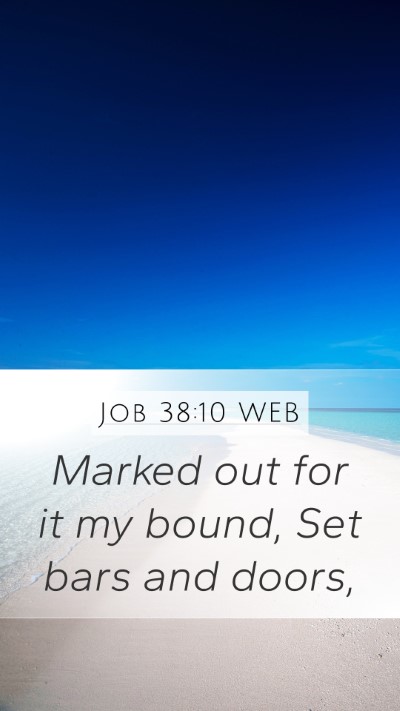 Job 38:10 WEB Bible Verse Image