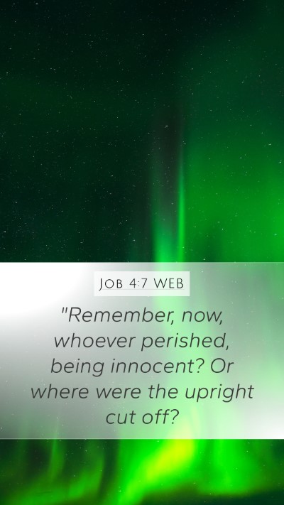 Job 4:7 WEB Bible Verse Image