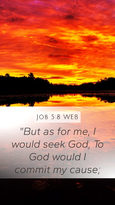 Job 5:8 WEB Mobile Phone Wallpaper - 