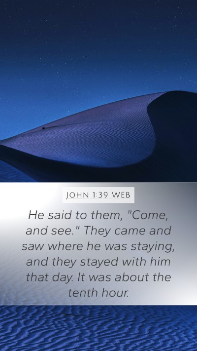 John 1:39 WEB Bible Verse Image