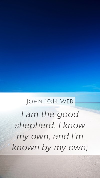 John 10:14 WEB Bible Verse Image