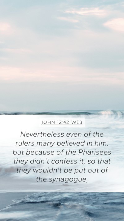 John 12:42 WEB Bible Verse Image
