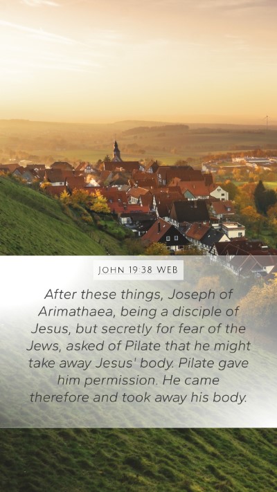 John 19:38 WEB Bible Verse Image