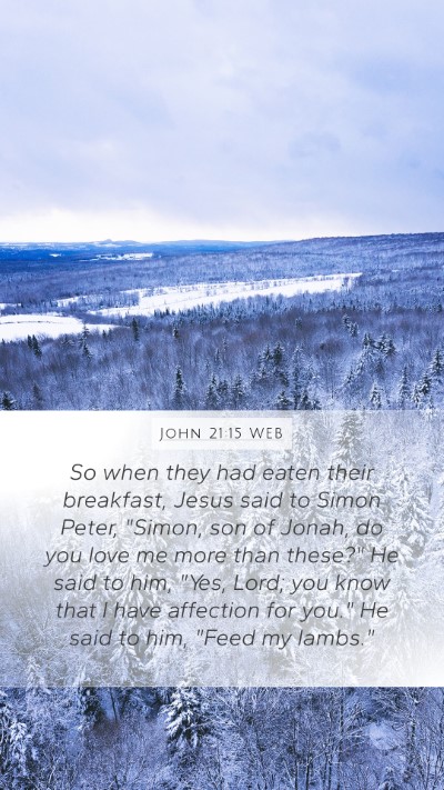 John 21:15 WEB Bible Verse Image