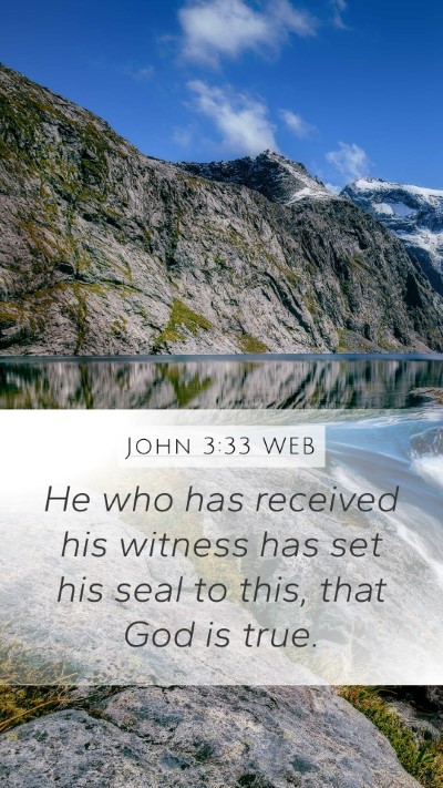 John 3:33 WEB Bible Verse Image