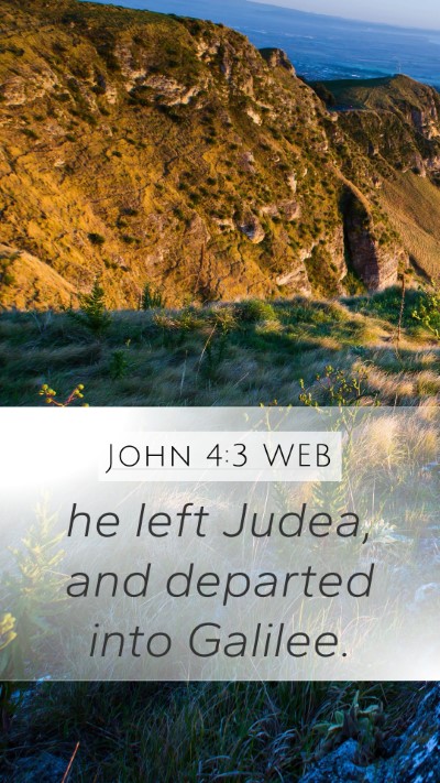John 4:3 WEB Bible Verse Image