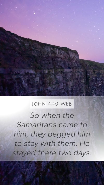 John 4:40 WEB Bible Verse Image