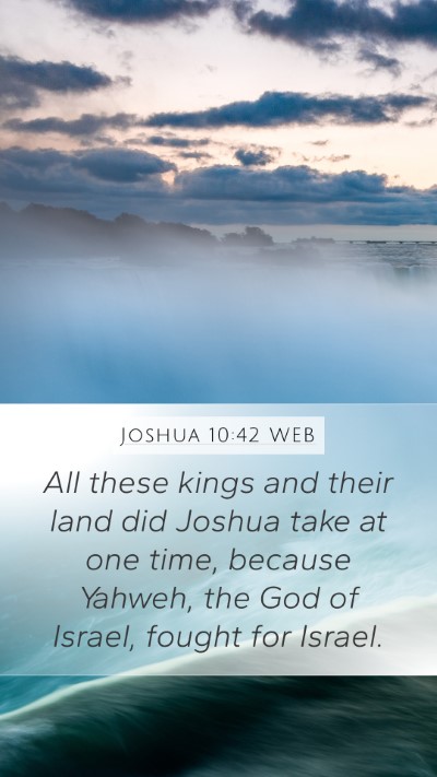 Joshua 10:42 WEB Bible Verse Image
