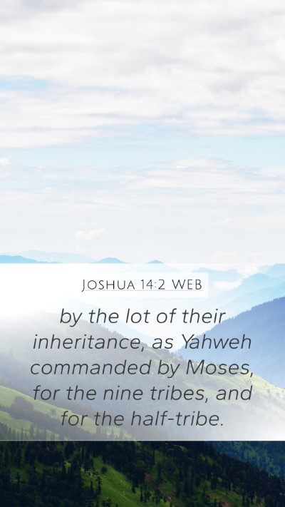 Joshua 14:2 WEB Bible Verse Image