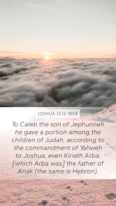 Joshua 15:13 WEB Bible Verse Image