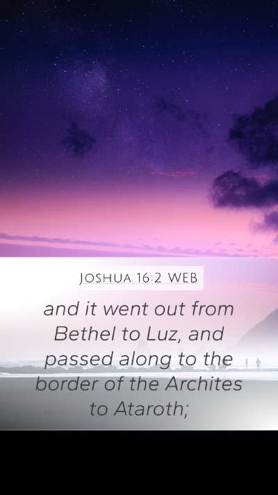 Joshua 16:2 WEB Bible Verse Image